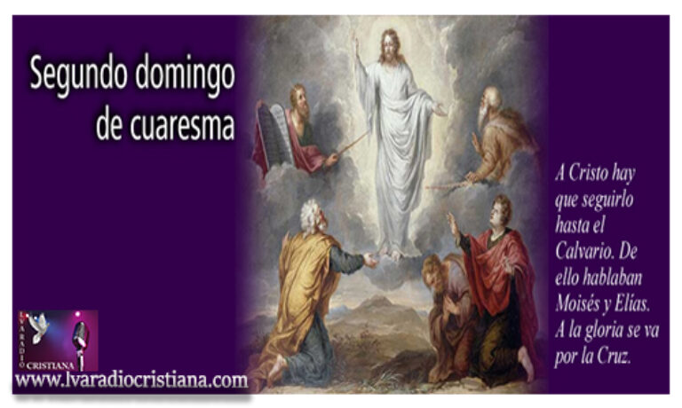 Lecturas de hoy Domingo 2º de Cuaresma – Ciclo A