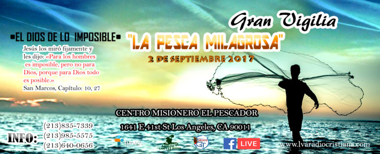GRAN VIGILIA “LA PESCA MILAGROSA”