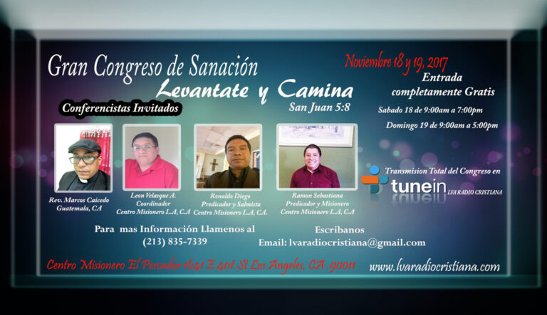 Gran Congreso de Sanación Levantate y Camina